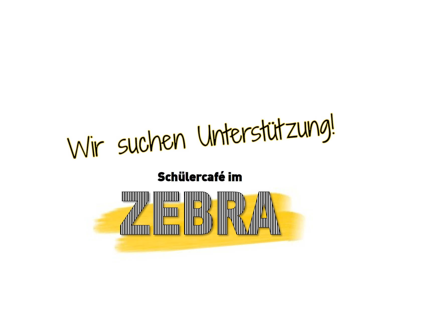 ZEBRA K&uuml;chenteam sucht Unterst&uuml;tzung! Sch&uuml;lercaf&eacute; ZEBRA sucht Verst&auml;rkung.