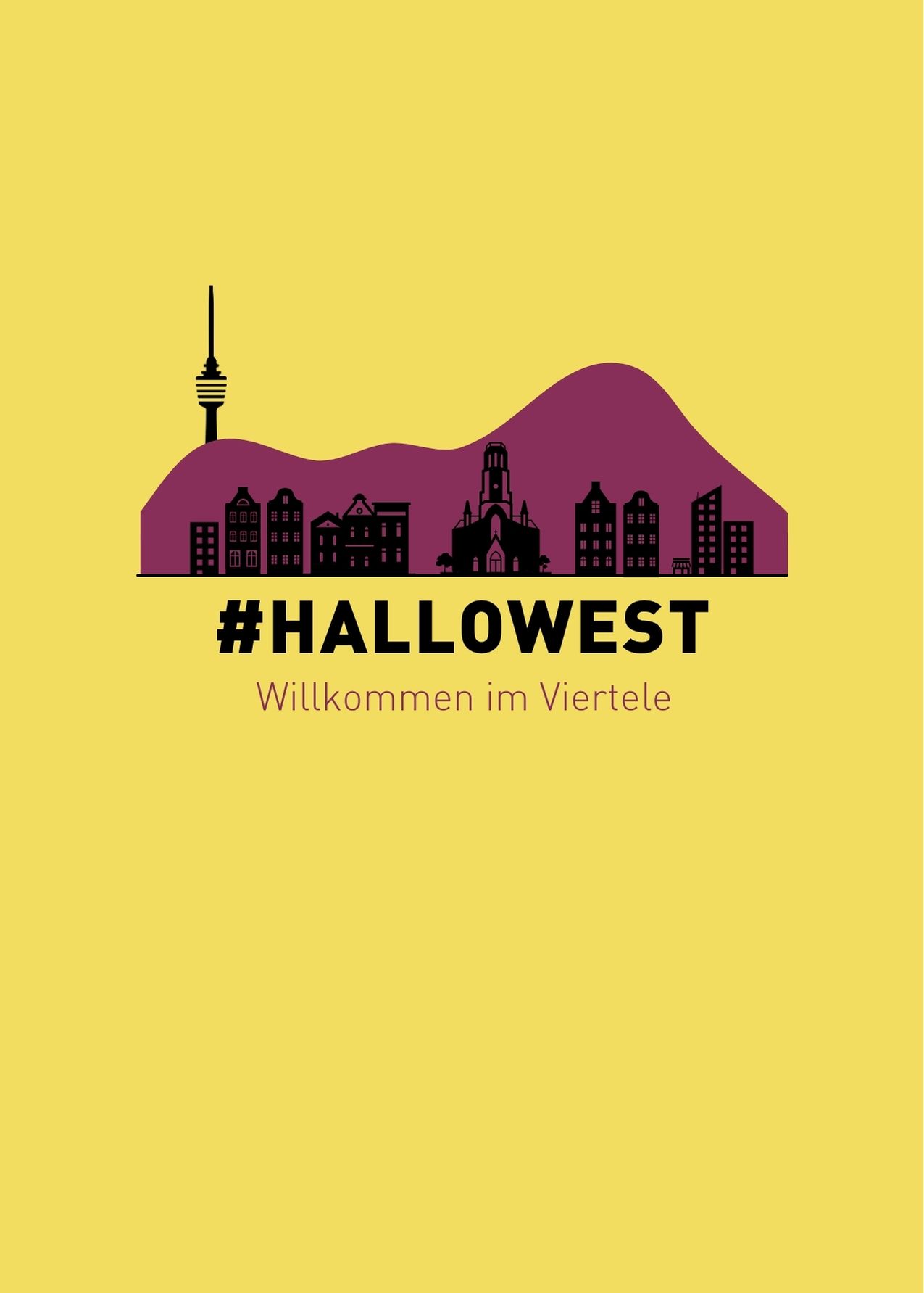 Stilisierte Skyline mit Fernsehturm und Schriftzug #HALLOWEST auf gelbem Grund